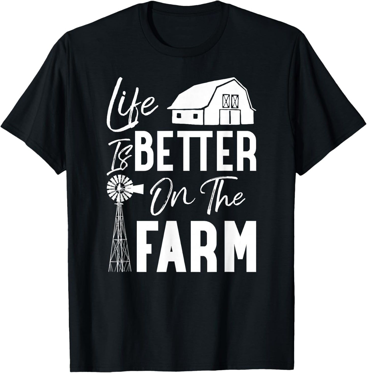 Life is Better On The Farm T-Shirt - T-Shirt | Black