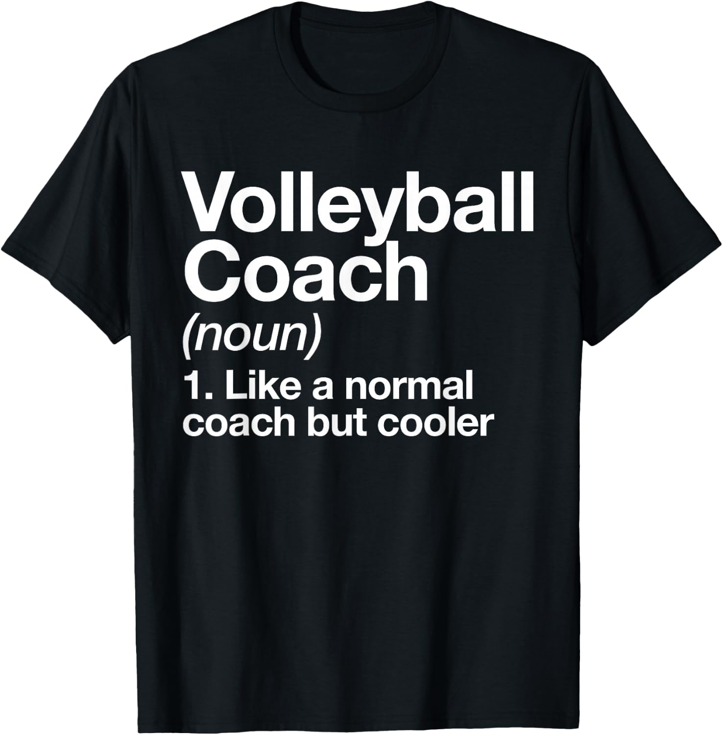 Volleyball Coach Funny Sports Definition Trainer Instructor T-Shirt - T-Shirt | Black