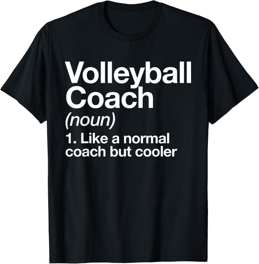 Volleyball Coach Funny Sports Definition Trainer Instructor T-Shirt - T-Shirt | Black
