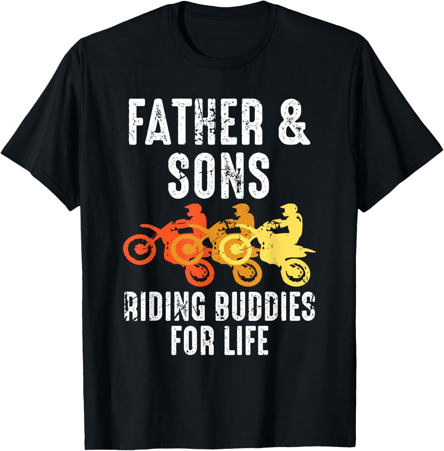 Dirt Bike Father and Son Riding Buddies for Life T-Shirt - T-Shirt | Black