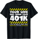 Funny Work Meme - Workplace Safety - Funny Factory Worker T-Shirt - T-Shirt | Black