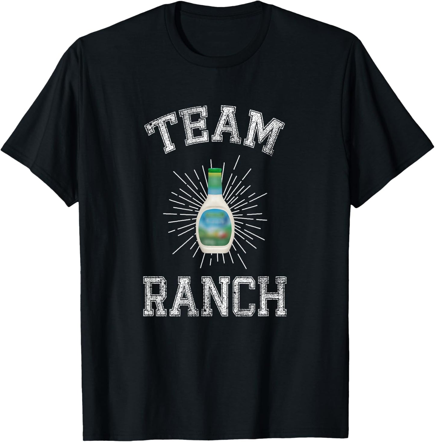 Team Ranch Funny Ranch Dressing Keto T-Shirt - T-Shirt | Black