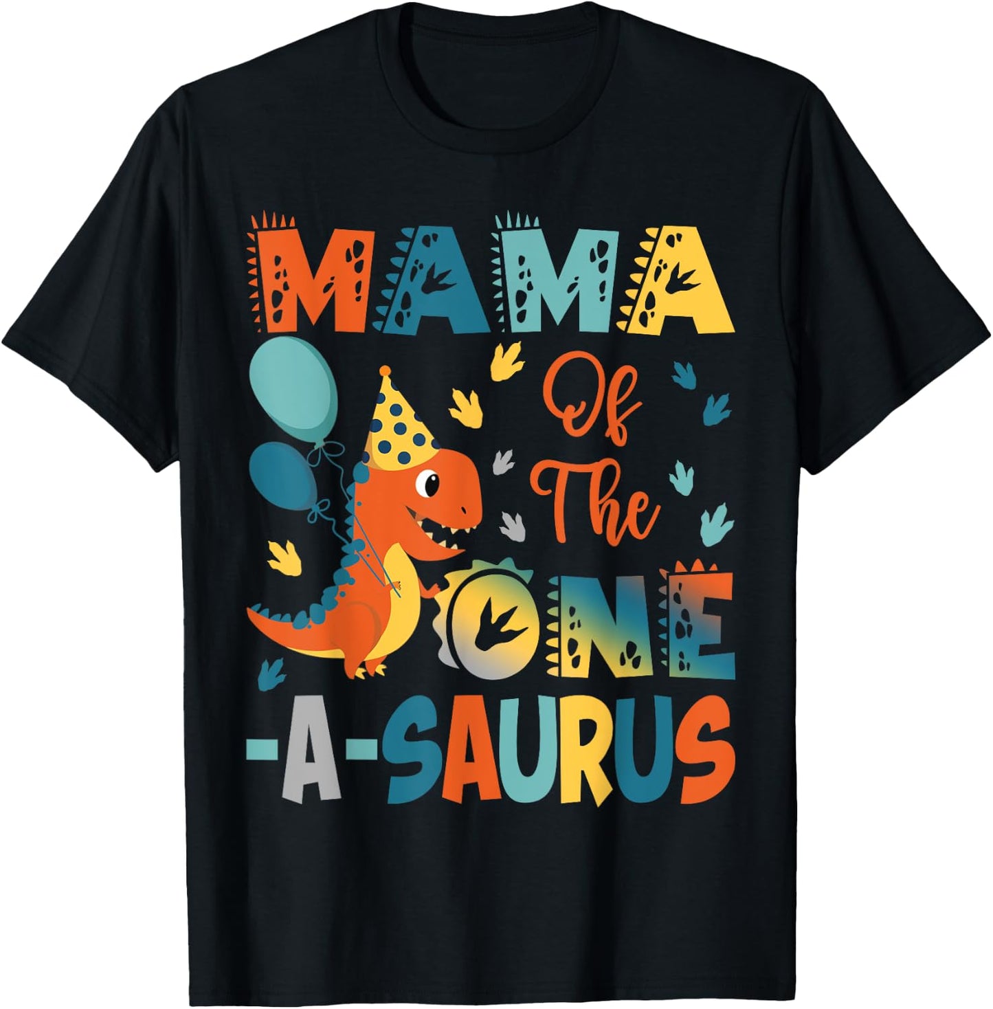 Mama Of The One-A-Saurus 2Nd Birthday Dinosaur Party T-Shirt - T-Shirt | Black