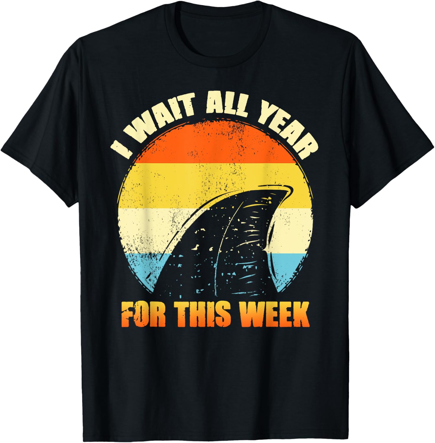 I Wait All Year For This Week Shirts Funny Shark T-Shirt - T-Shirt | Black