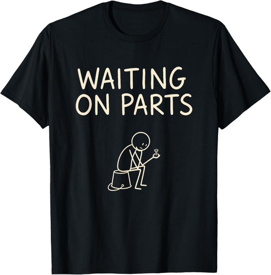 Mechanic Men Auto Repair Waiting on Parts Car Technician T-Shirt - T-Shirt | Black