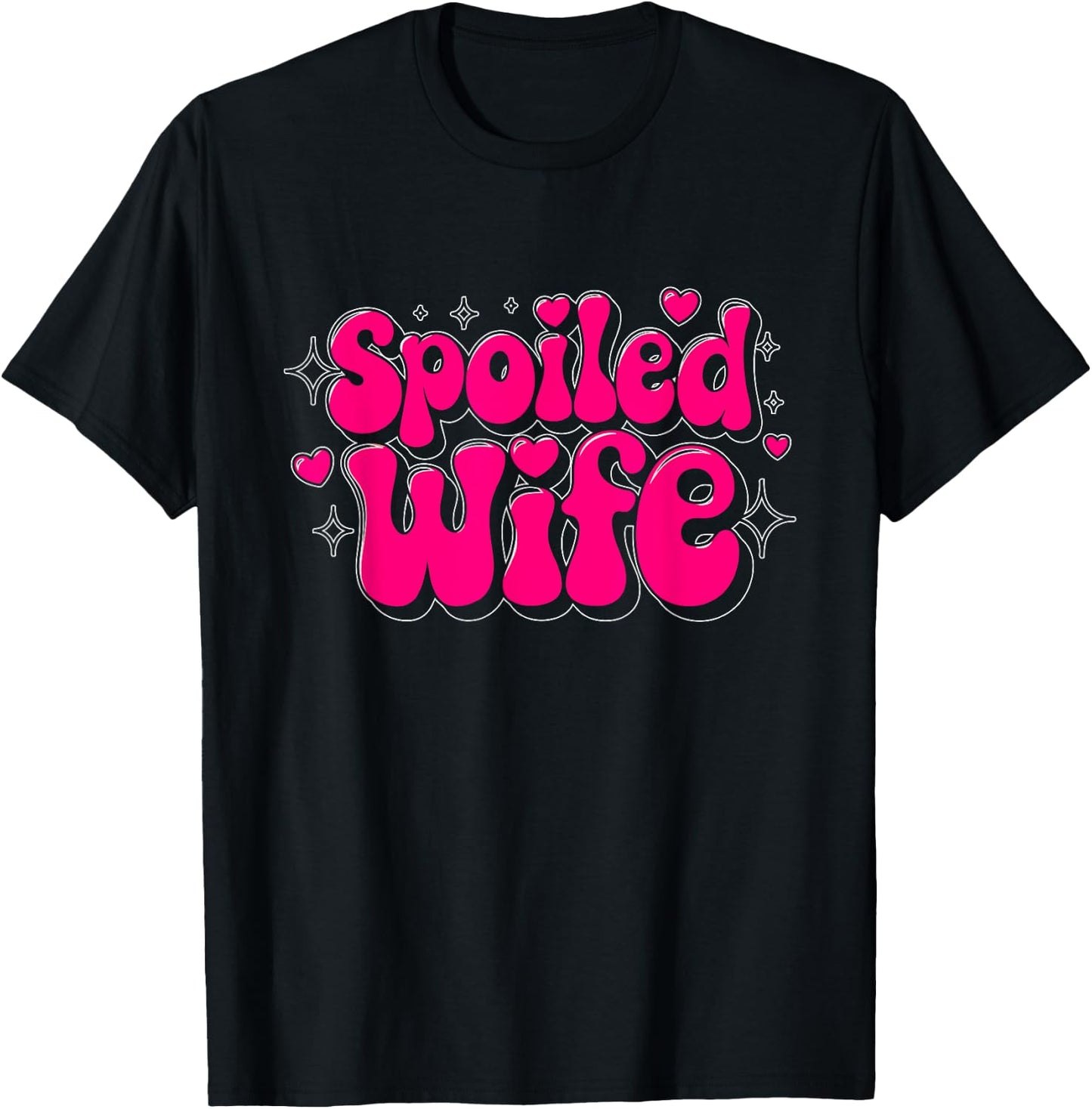 Spoiled Wife Spoiled Wife Funny Wife T-Shirt - T-Shirt | Black