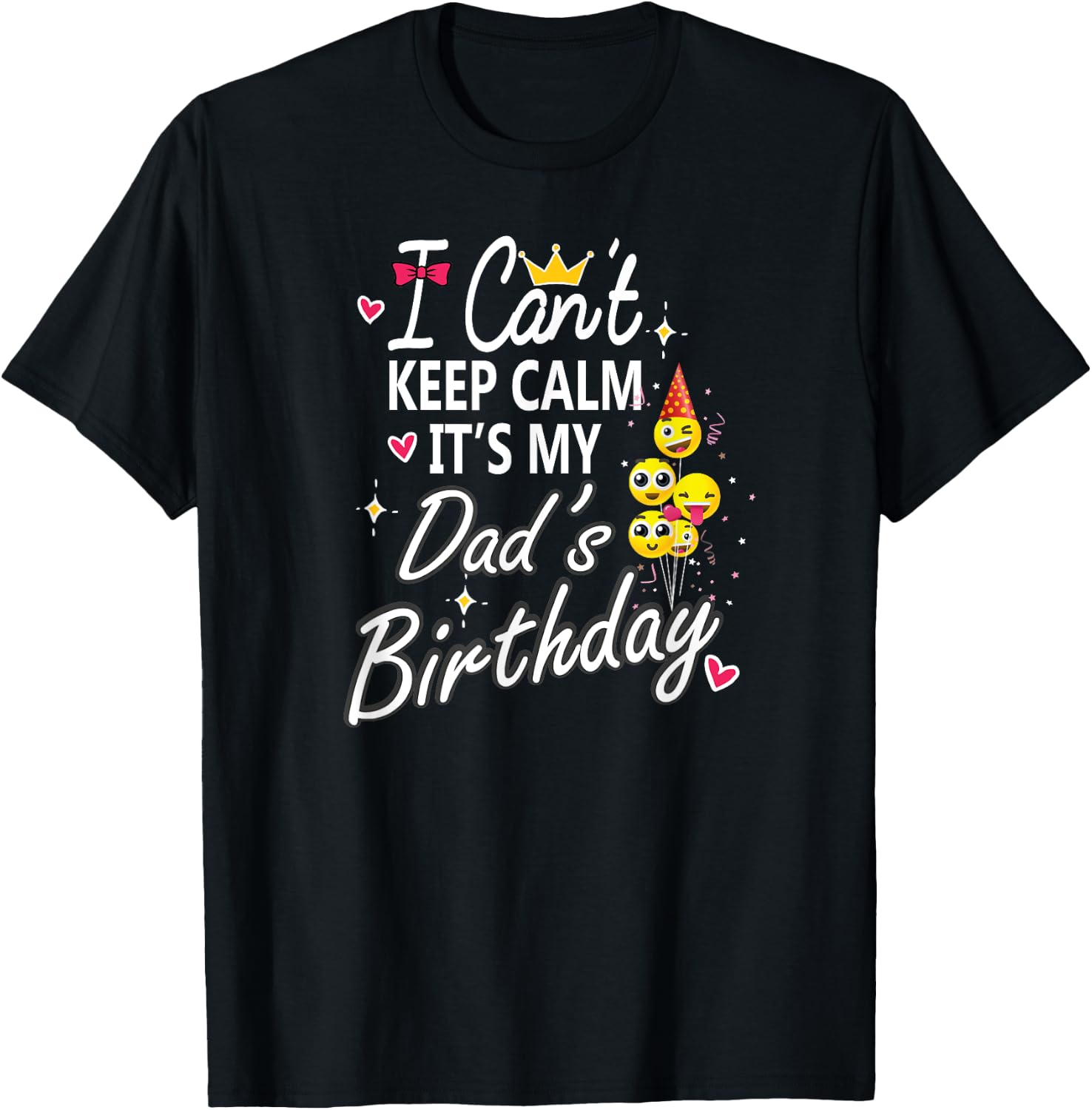 I Can't Keep Calm It's My Dad's Birthday Party Kids T-Shirt - T-Shirt | Black