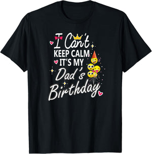 I Can't Keep Calm It's My Dad's Birthday Party Kids T-Shirt - T-Shirt | Black