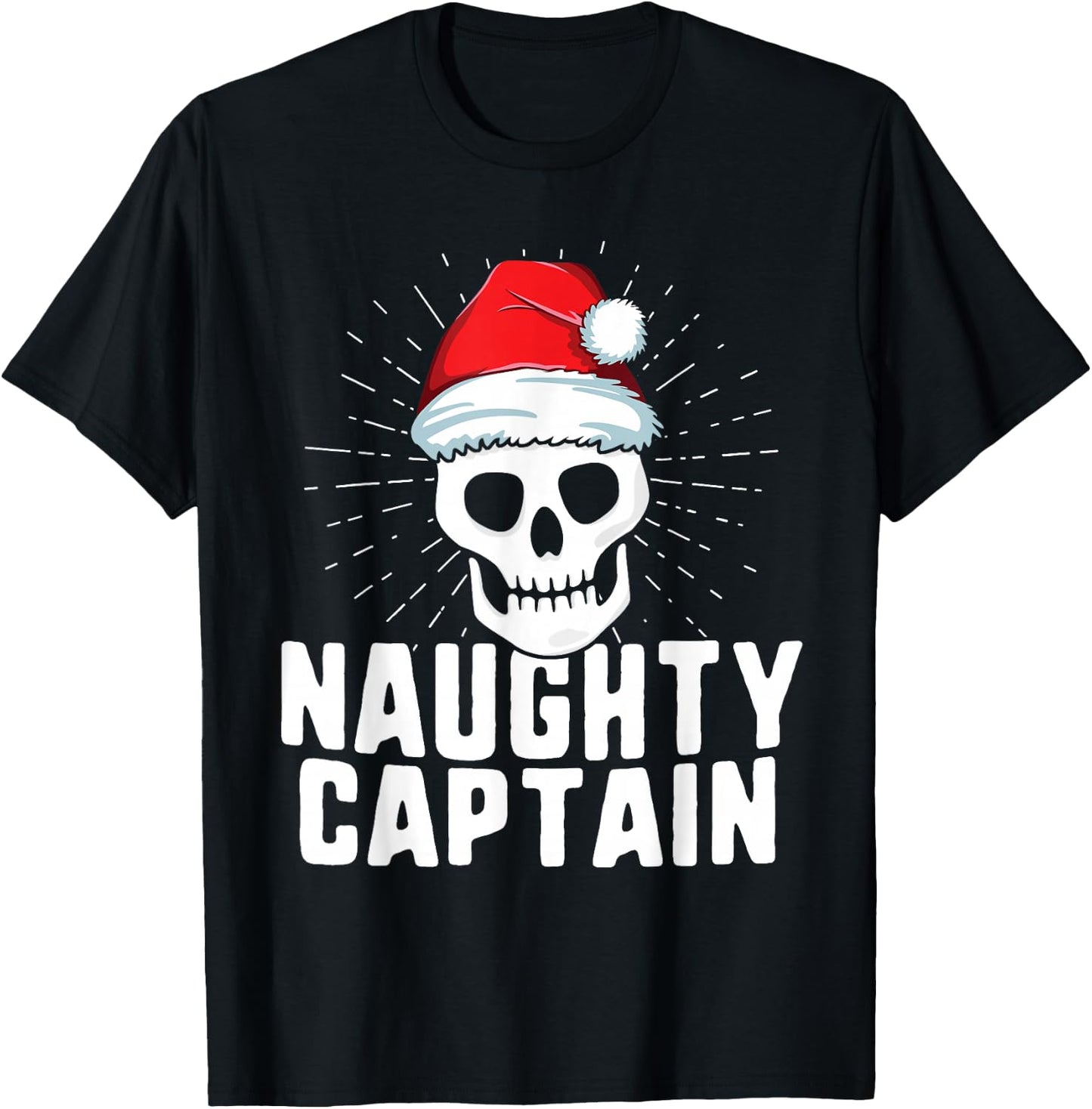 Naughty Captain Sailing Boat Xmas Inappropriate Christmas T-Shirt - T-Shirt | Black