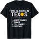 Funny Texas Apparel Sunshine Heat Texas Souvenir Gift T-Shirt - T-Shirt | Black
