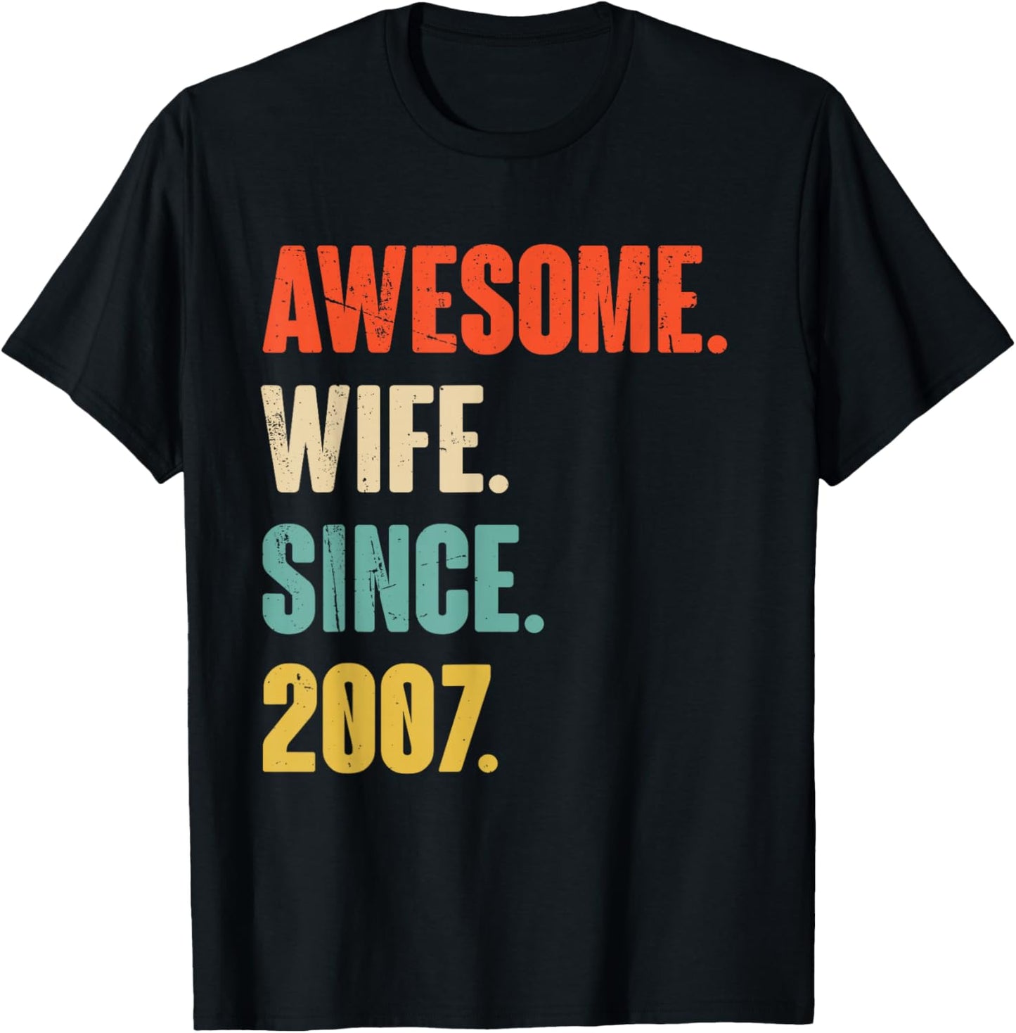 19th Wedding Anniversary - Awesome Wife Since 2007 T-Shirt - T-Shirt | Black