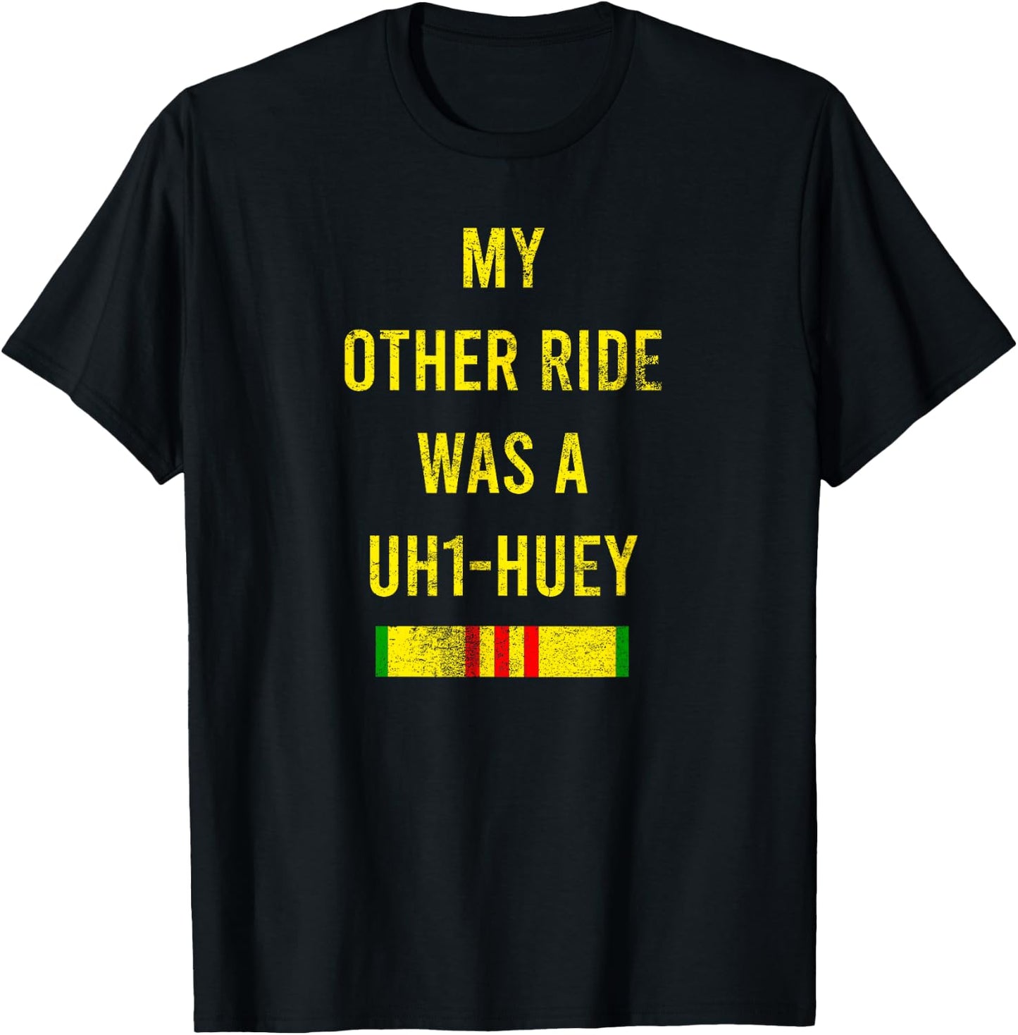 My Other Ride Was A UH1-Huey Cool Army Veteran Soldier Gift T-Shirt - T-Shirt | Black