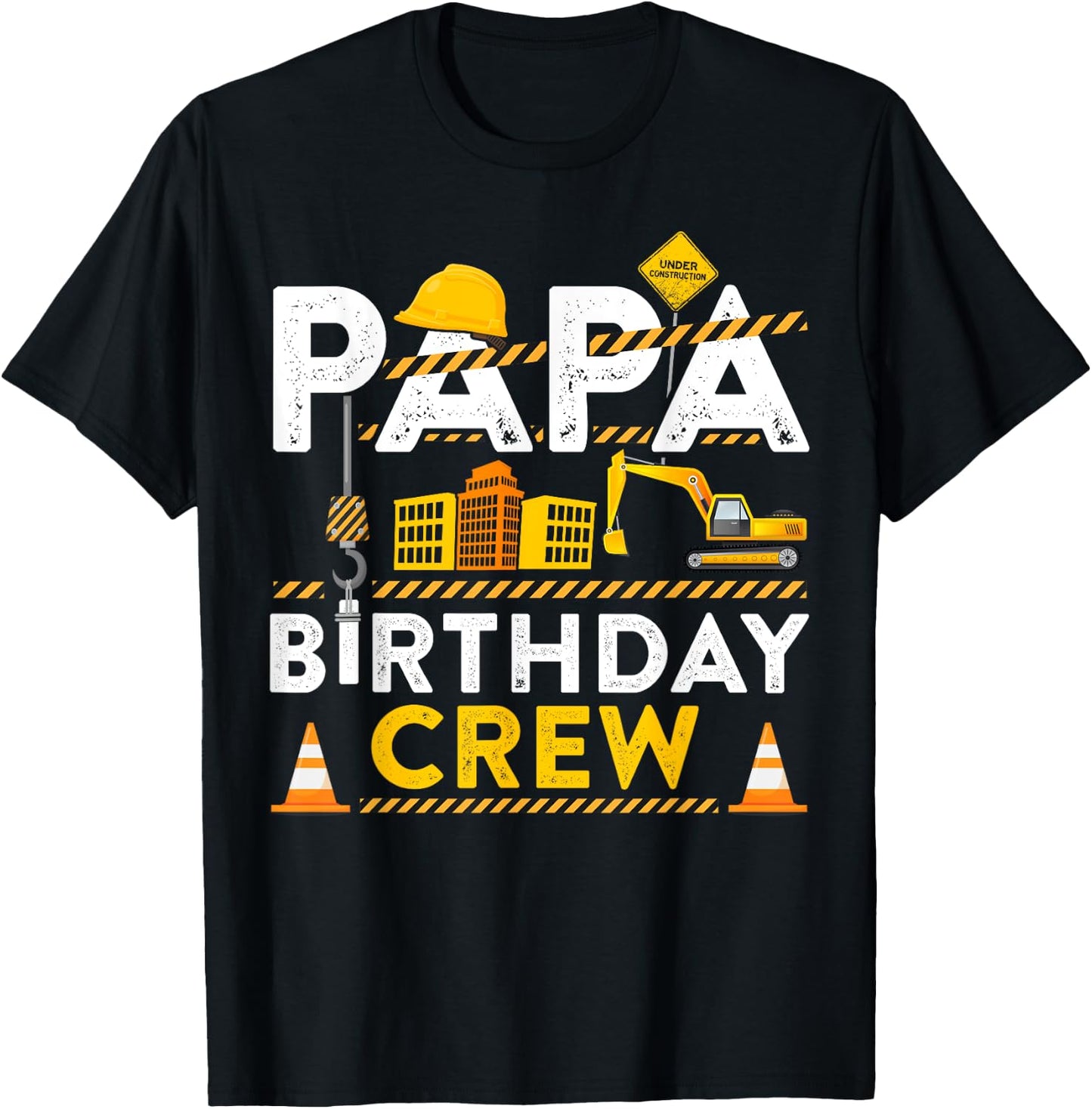 Papa Birthday Crew Construction Birthday Party Gift T-Shirt - T-Shirt | Black