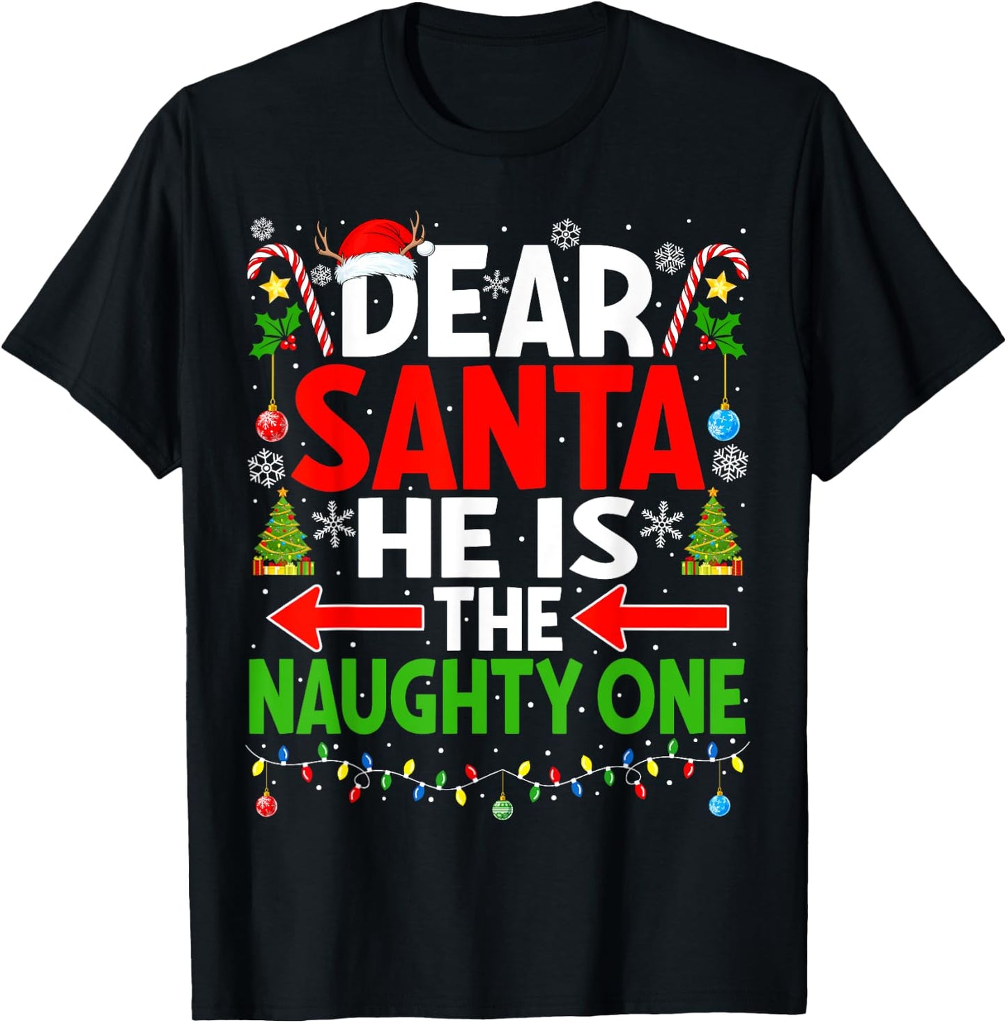 Dear Santa He's Naughty One Christmas Couple Pajama Couples T-Shirt - T-Shirt | Black
