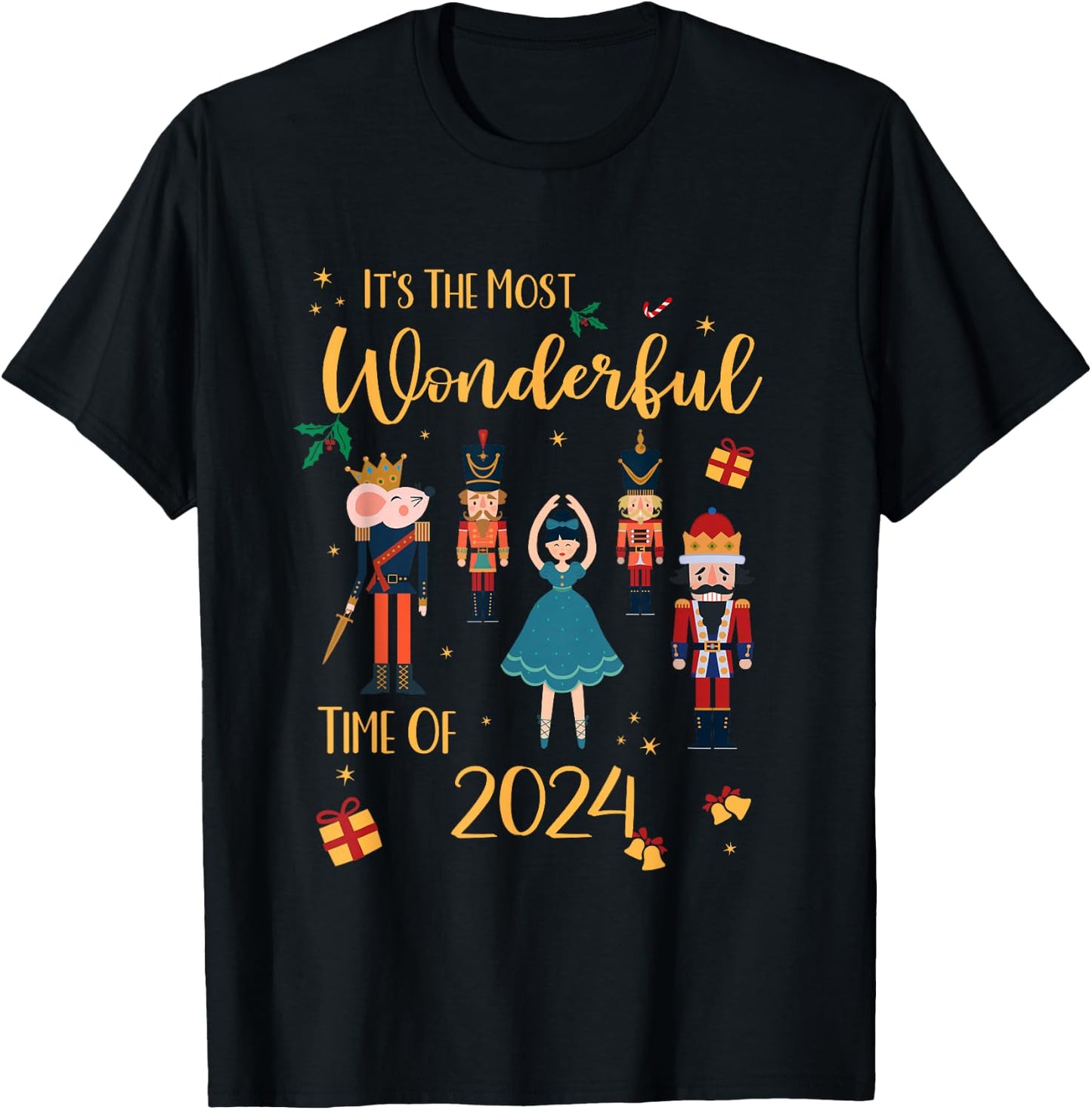 It's The Most Wonderful Time Of 2024 - Christmas Nutcracker T-Shirt - T-Shirt | Black