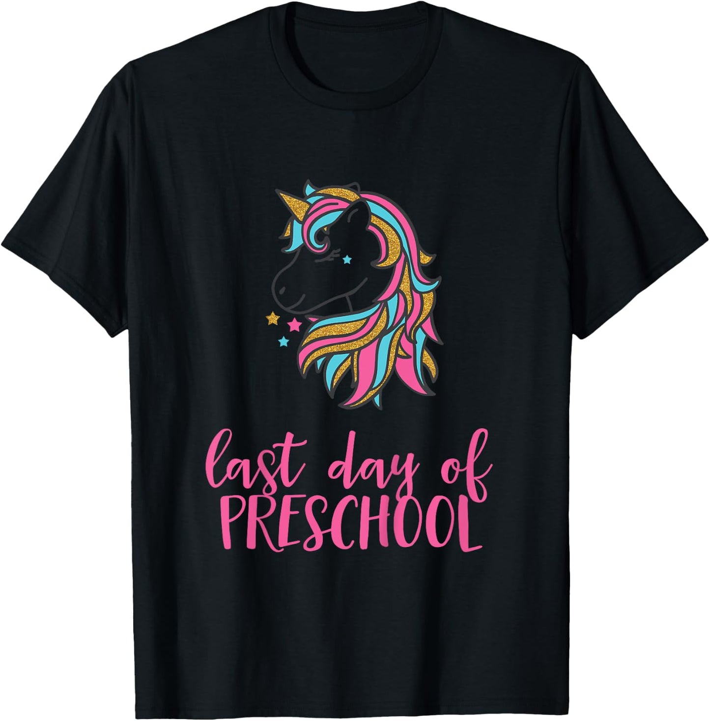 Kids Unicorn Last Day of Preschool Shirt for Girls T-Shirt - T-Shirt | Black