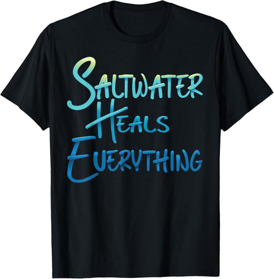 Saltwater Heals Everything Beach Vacation Vibes Men Women Kids T-Shirt - T-Shirt | Black