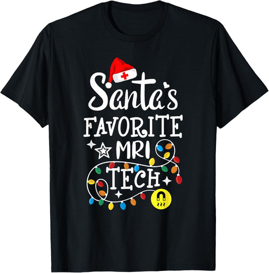 Santa's Favorite MRI Tech - Magnetic Resonance Imaging Techs T-Shirt - T-Shirt | Black
