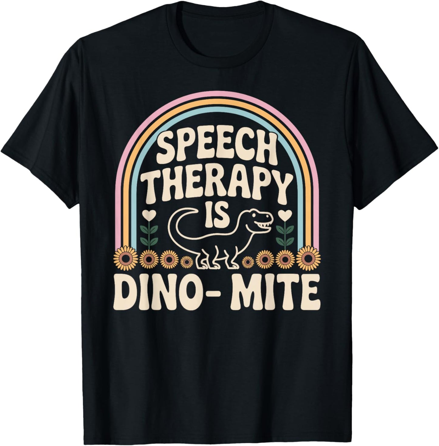 Funny Speech Therapy is Dino- Mite Dinosaur T-Shirt - T-Shirt | Black