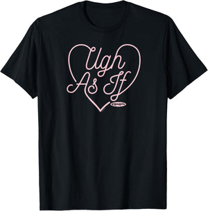 Clueless - Ugh As If Heart T-Shirt - T-Shirt | Black