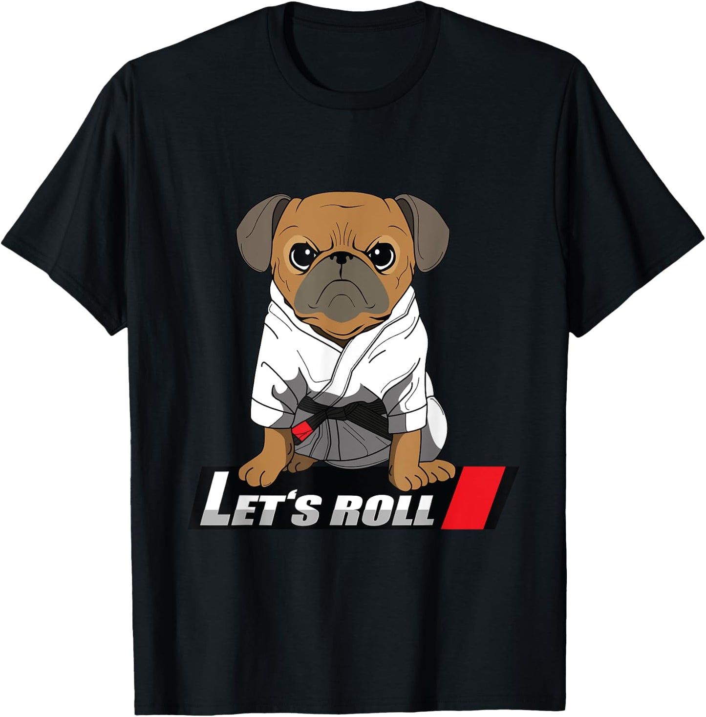BJJ Pug - Brazilian Jiu Jitsu Gift T-Shirt - T-Shirt | Black