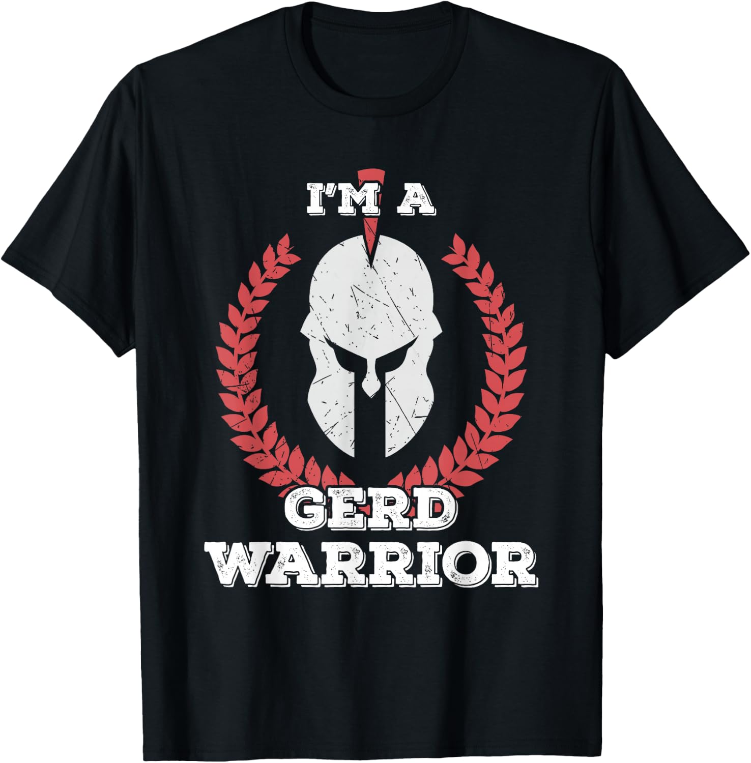 I'm a GERD Warrior Gastroesophageal Reflux Disease Awareness T-Shirt - T-Shirt | Black