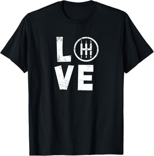Stick Shift Love Manual Gearbox Car Enthusiast T Shirt T-Shirt - T-Shirt | Black