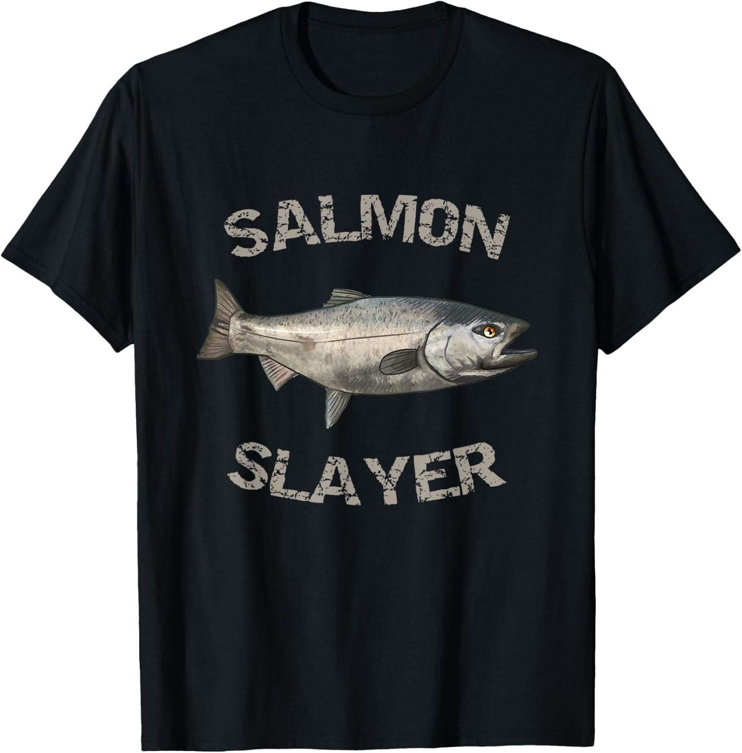 Salmon Slayer | Salmon Fishing | Salmon T-Shirt - T-Shirt | Black
