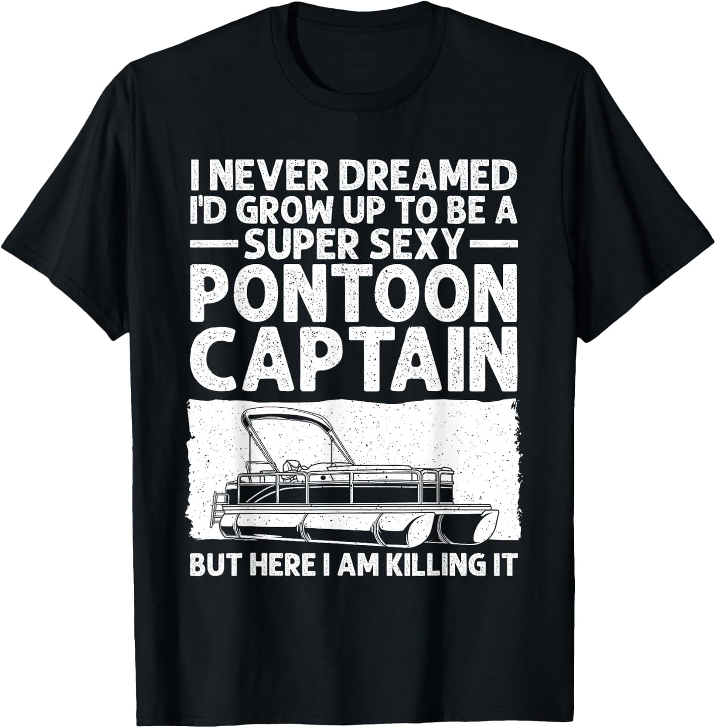 Funny Pontoon Captain Art Girl Pontoon Boat Lover T-Shirt - T-Shirt | Black