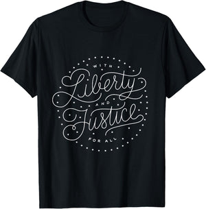 with Liberty and Justice for All T-Shirt - T-Shirt | Black