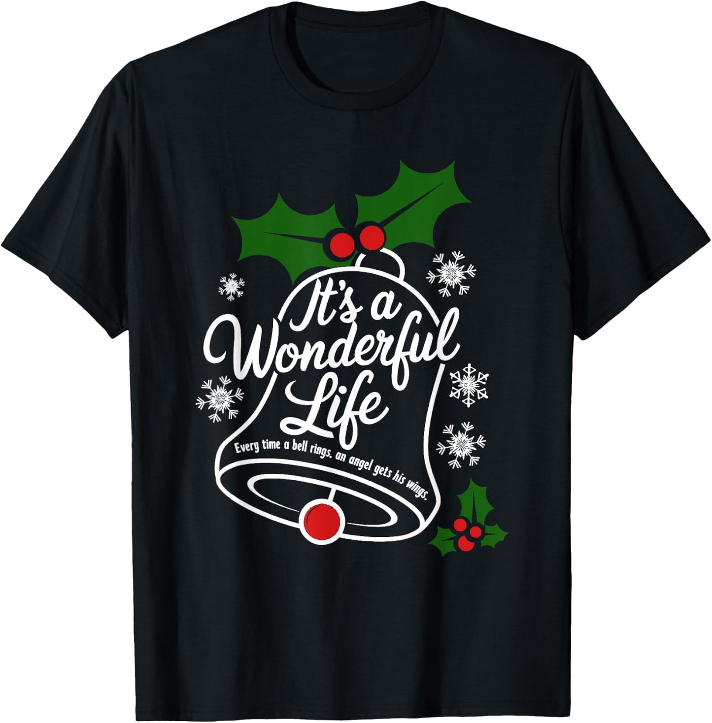 It's a Wonderful Life Everytime A Bell Rings Christmas Movie T-Shirt - T-Shirt | Black