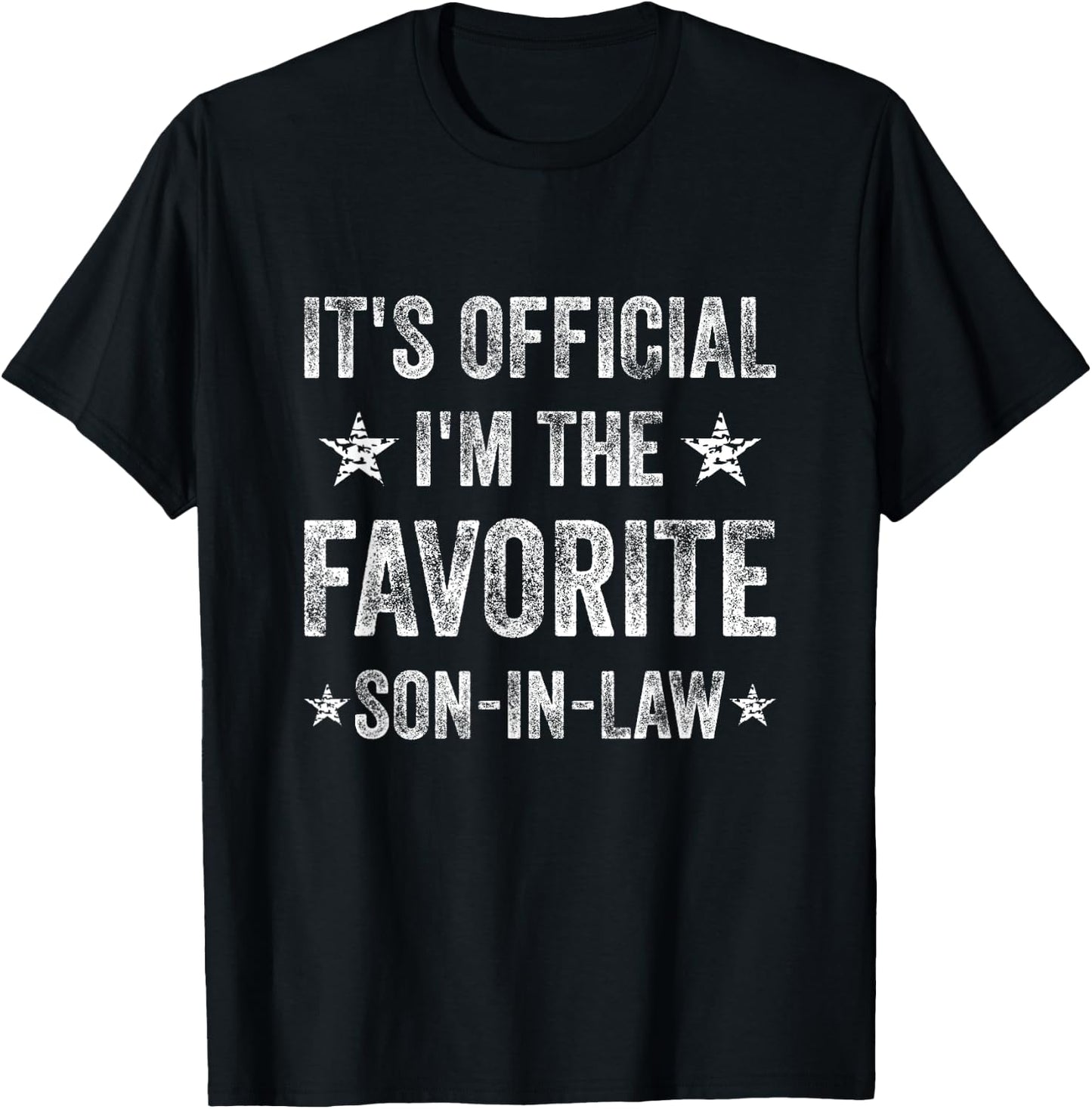 It's Official I'm The Favorite Son-In-Law Funny T-Shirt - T-Shirt | Black