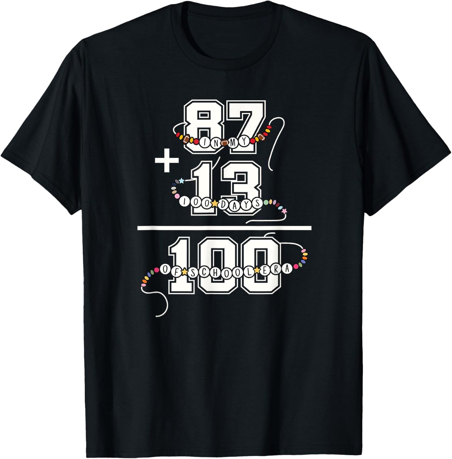 In My 100 Days of School Era 100th Day of School Teachers T-Shirt - T-Shirt | Black