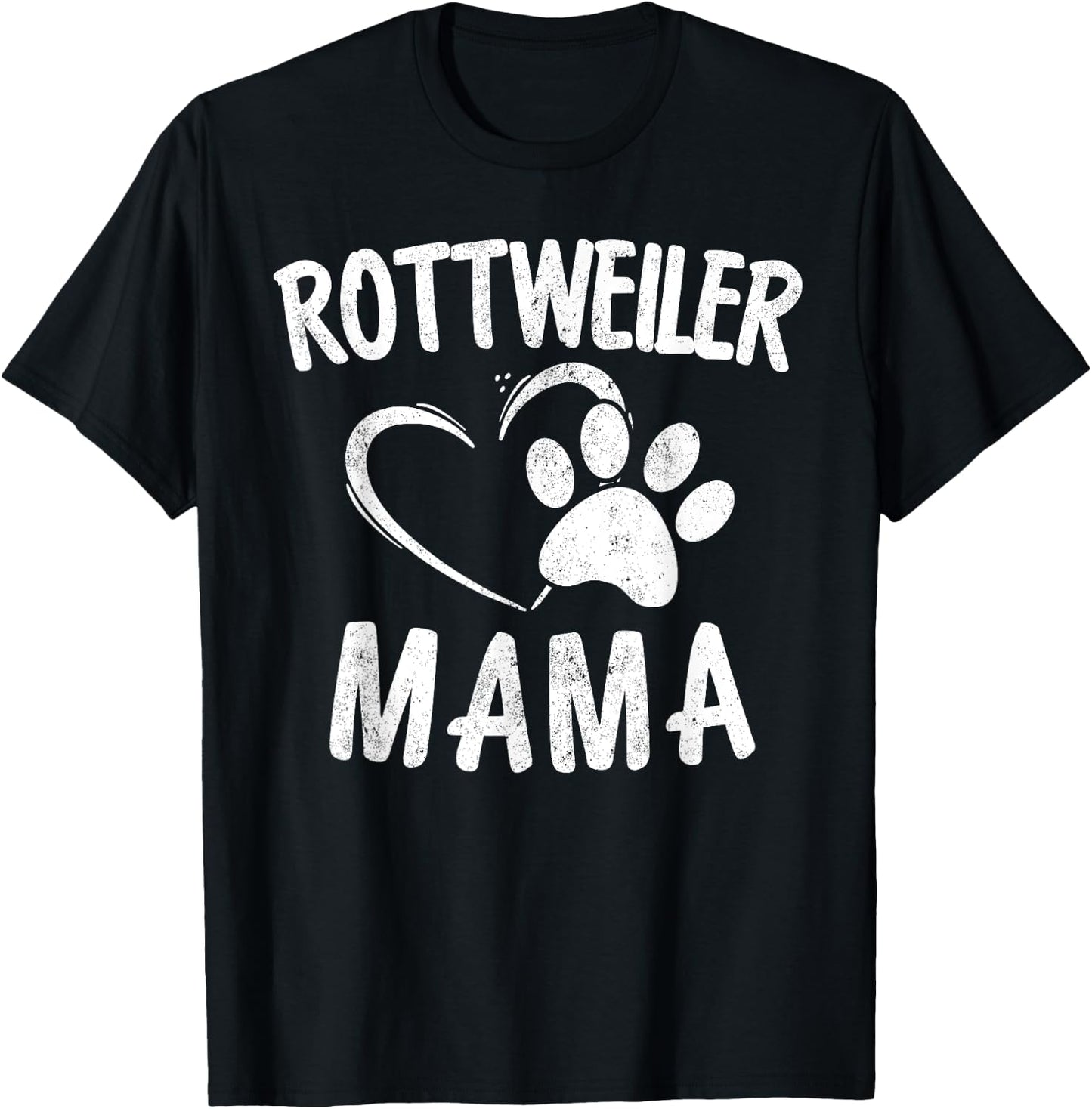 Rottweiler Mama Gift Dog Lover Apparel Pet Owner Rottie Mom T-Shirt - T-Shirt | Black