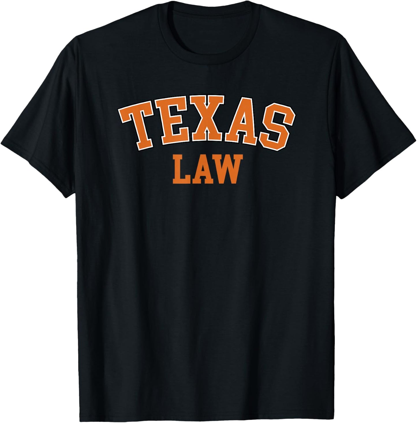 Texas Law, Texas Bar Graduate Gift Lawyer College T-Shirt - T-Shirt | Black
