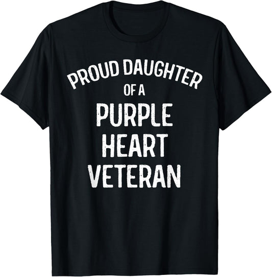 Daughter of Purple Heart Veteran Shirt Proud Military Family T-Shirt - T-Shirt | Black