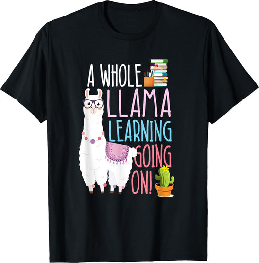 A Whole Llama Learning Going On Book Reading School Llama T-Shirt - T-Shirt | Black
