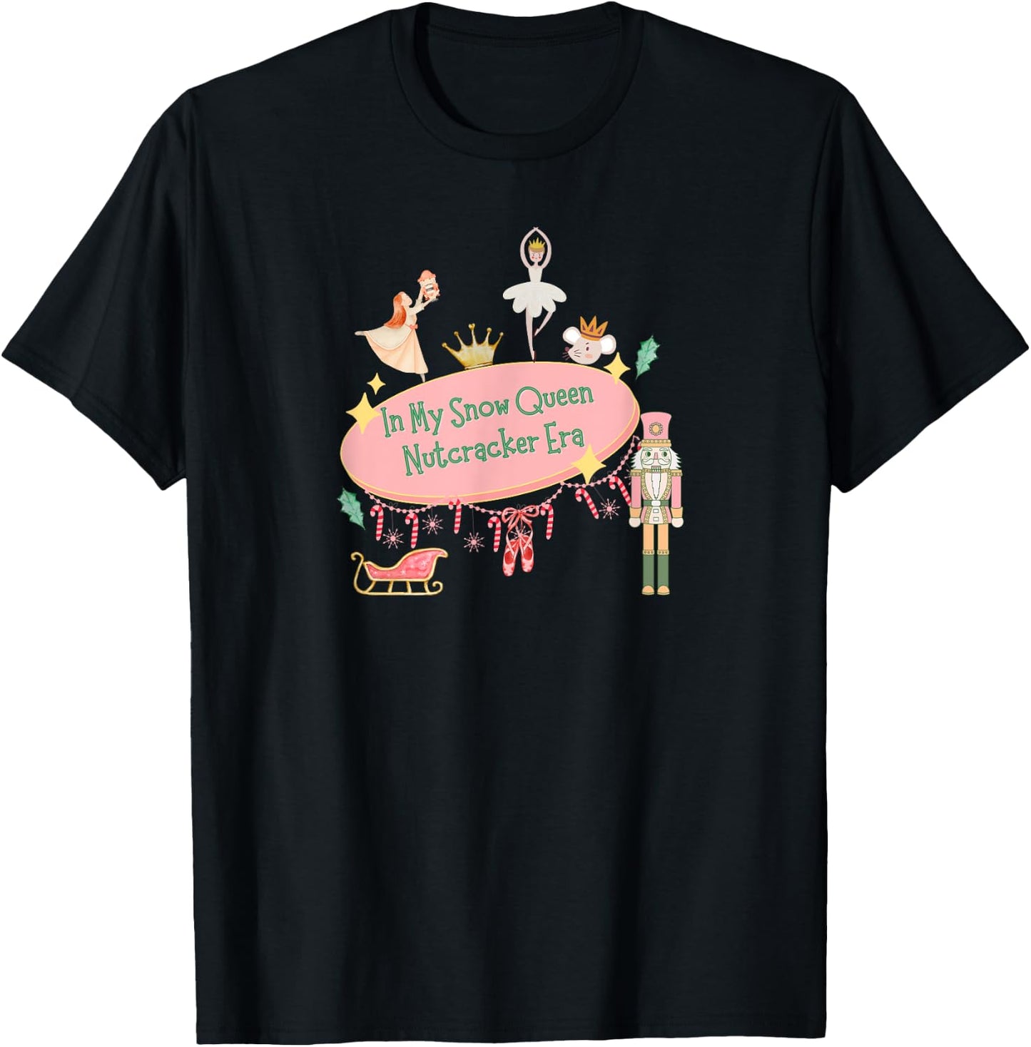 In my snow queen Nutcracker era in retro aesthetic T-Shirt - T-Shirt | Black