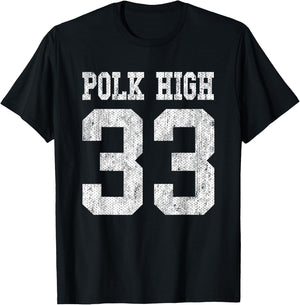 Polk High School Football Jersey 33 Aged Look Bundy T-Shirt - T-Shirt | Black