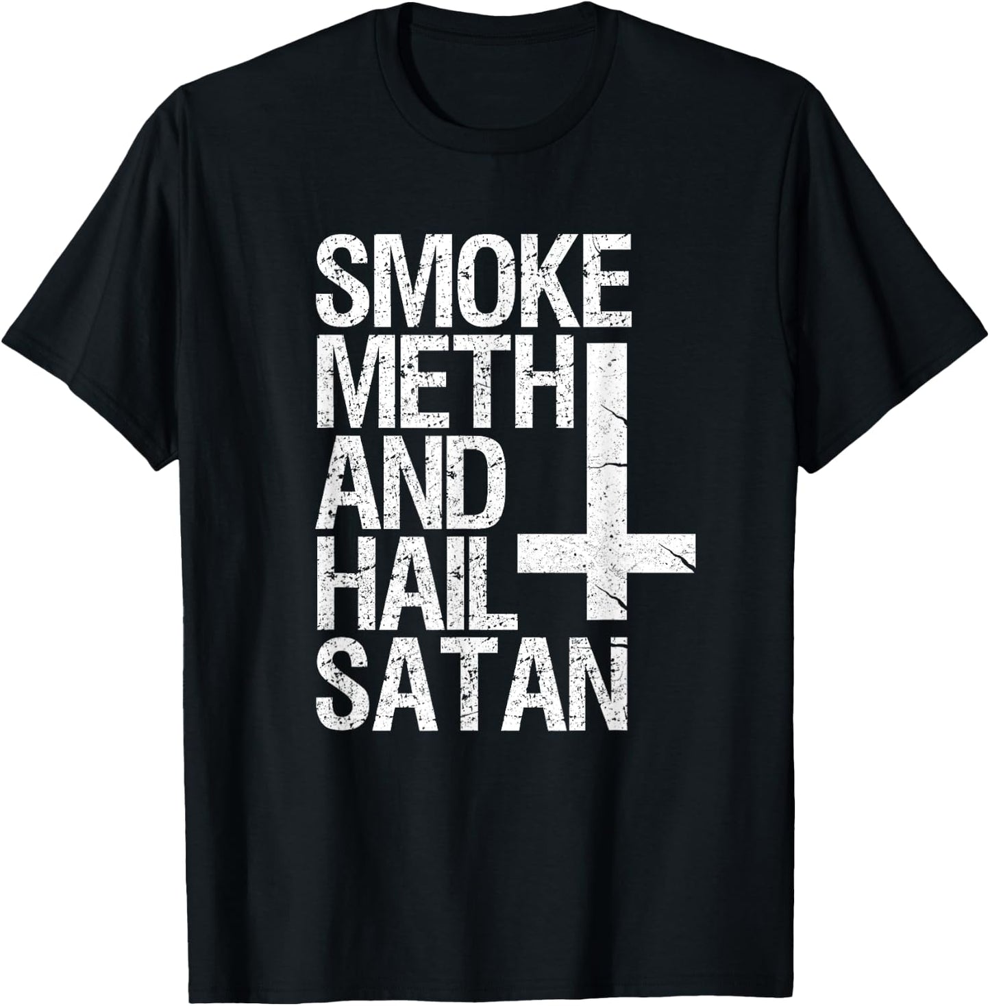 Smoke Meth Hail Satan Funny Satanic T-Shirt - T-Shirt | Black