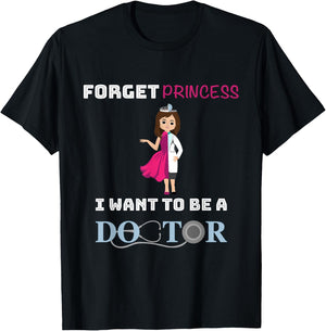 Funny Girl Doctor Shirt I Want To Be A Doctor Gift T-Shirt - T-Shirt | Black