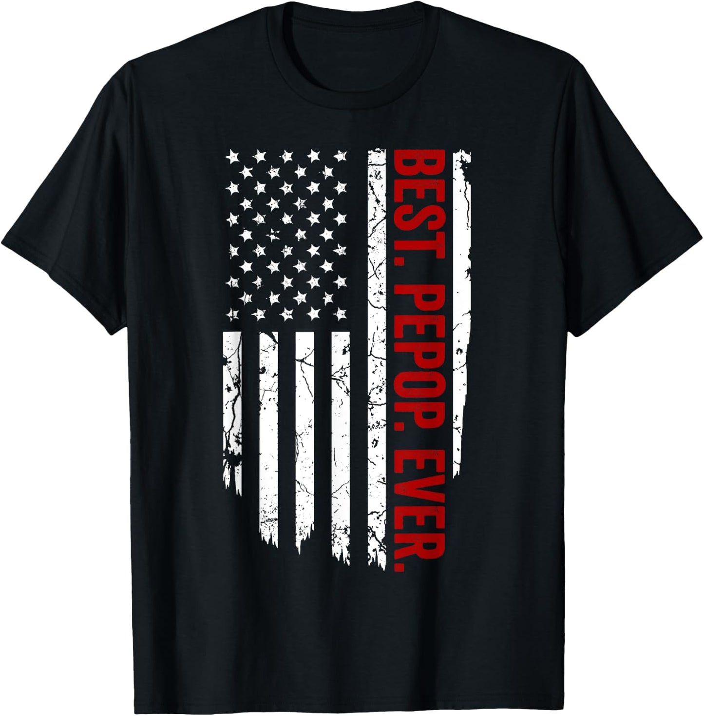 Vintage Funny American Flag Apparel, Best Pepop Ever T-Shirt - T-Shirt | Black