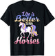 Cute Life Is Better With Horses Horseback Riding T-Shirt - T-Shirt | Black