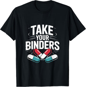 Take Your Binders Funny Nutritionist Dietitian T-Shirt - T-Shirt | Black