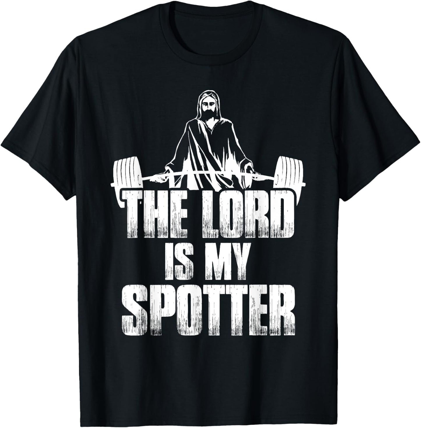 Christian Shirt Funny Gym The Lord Is My Spotter Gift T-Shirt - T-Shirt | Black