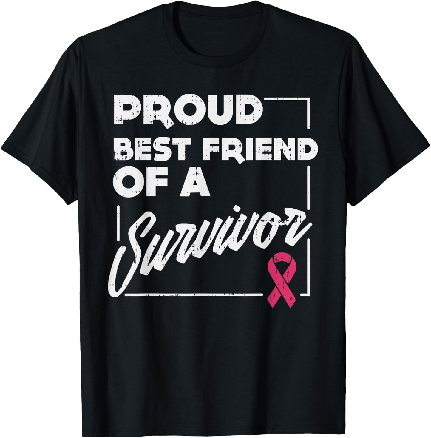 Proud Best Friend Survivor Shirt Breast Cancer Support Gift T-Shirt - T-Shirt | Black