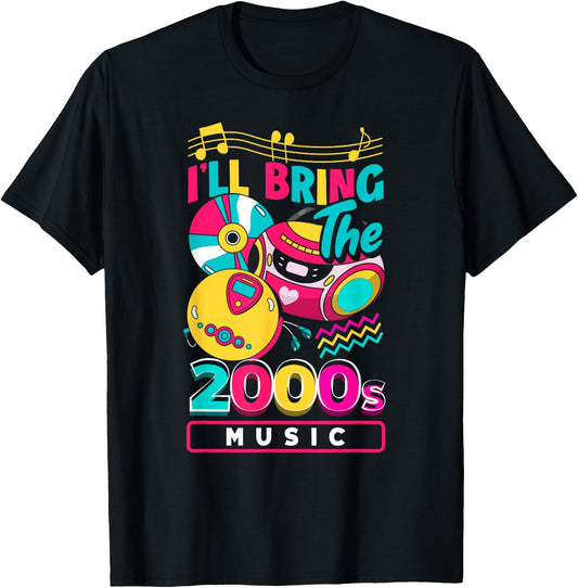 I'll bring the 2000's music vintage two-thousands retro 00s T-Shirt - T-Shirt | Black