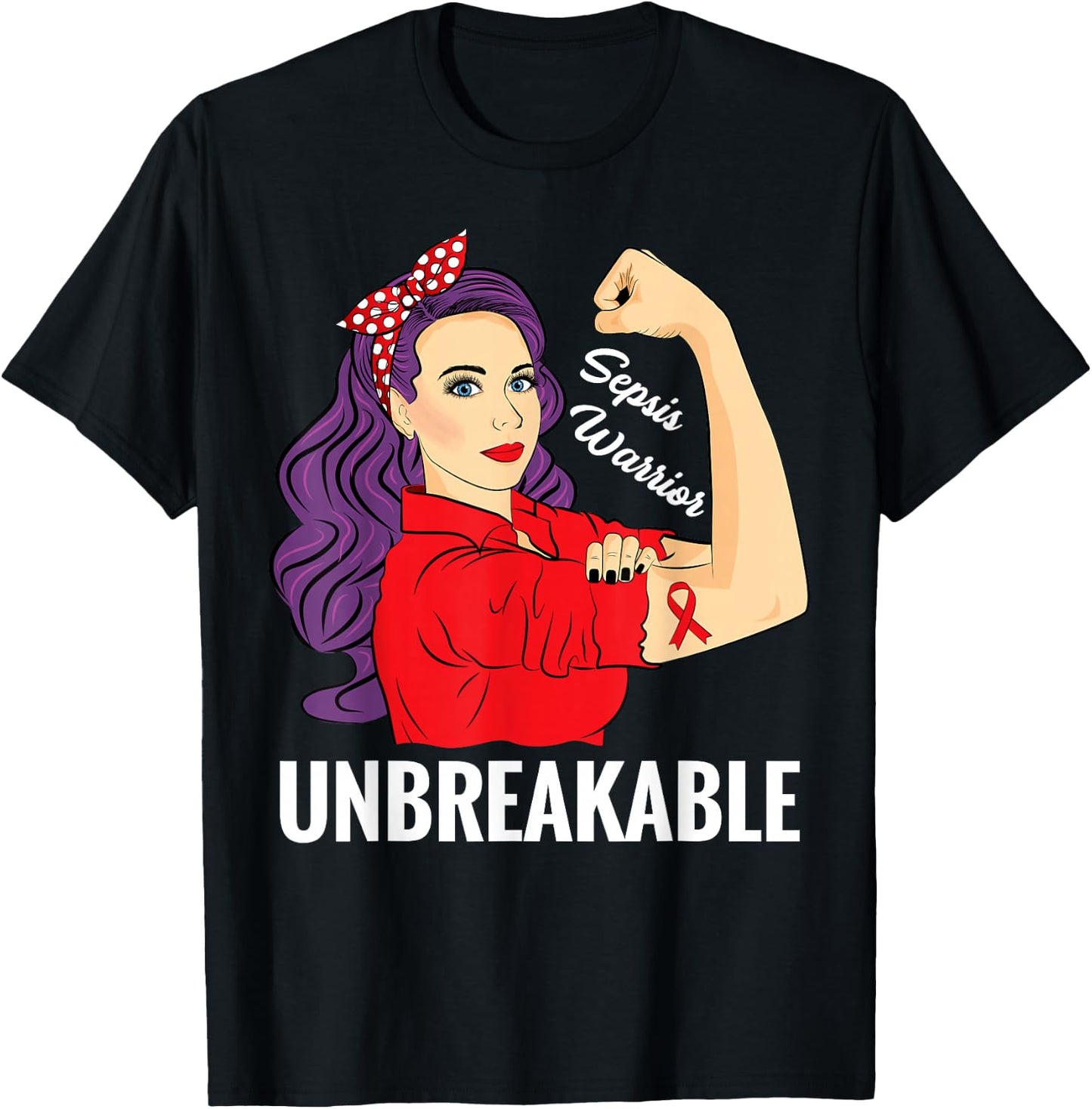 Sepsis Awareness Sepsis Survivor Warrior Unbreakable T-Shirt - T-Shirt | Black