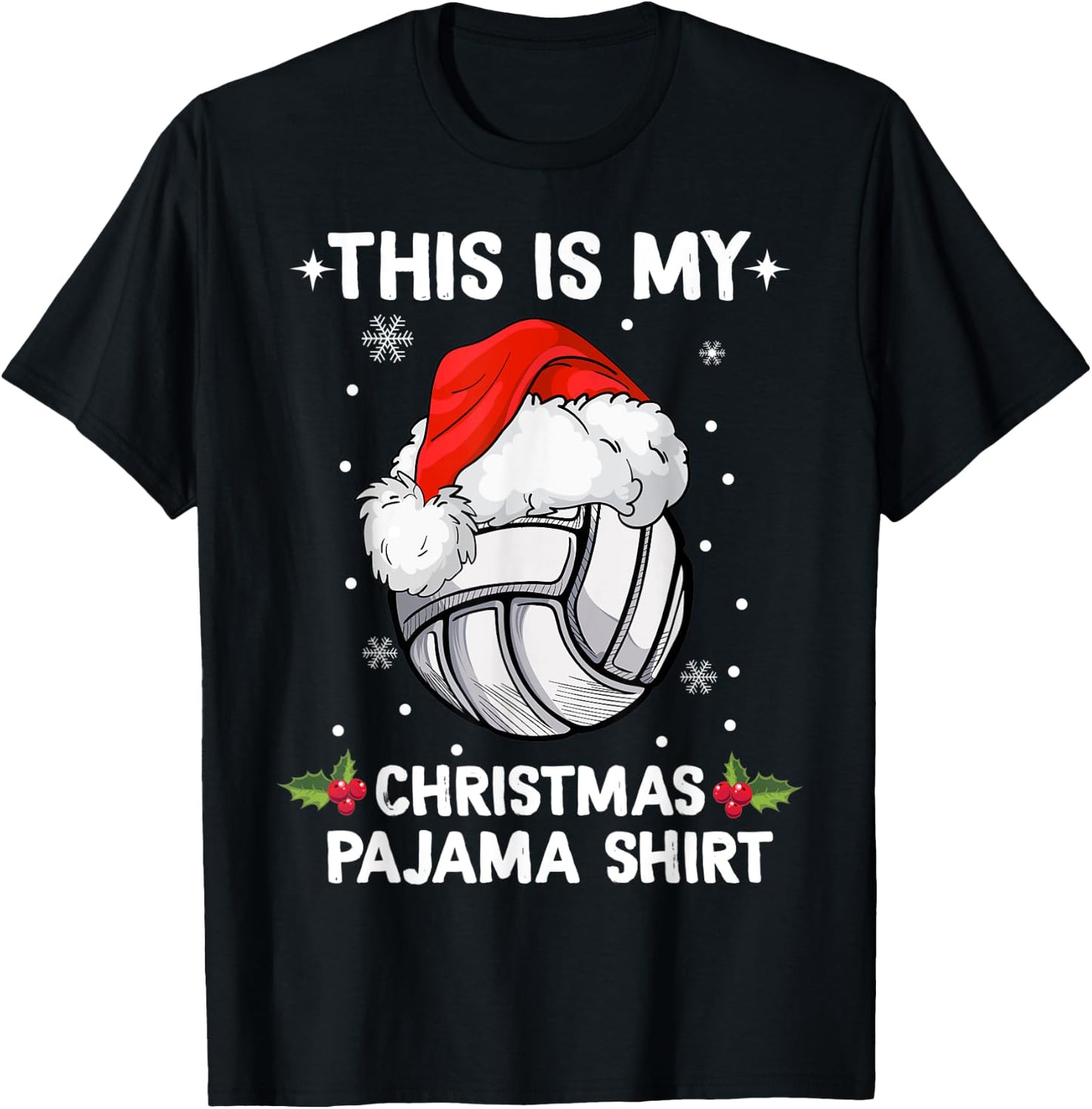 This Is My Christmas Pajama shirt Volleyball Christmas Girls T-Shirt - T-Shirt | Black