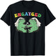 Engayged Funny LGBTQ Engagement Humor T-Shirt - T-Shirt | Black